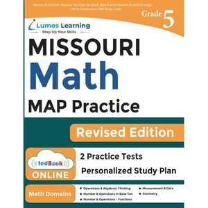 Missouri Assessment Program Test Prep: 5th Grade Math Practice Workbook and Full